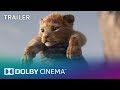 The Lion King Trailer Dolby Cinema Dolby