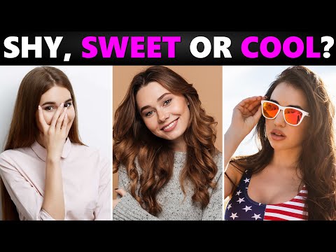 Che tipo di ragazza sei? Timida, dolce o cool? - Test della personalità
