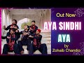 Aya Sindhi Aya Zohaib Chandio Sindhi Culture Day Song Sindhi Marhoon