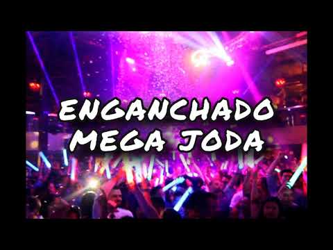 ENGANCHADO MEGA JODA 2020🥳🔥