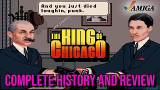 The King of Chicago - Complete History and Review! Amigos: Everything Amiga 419