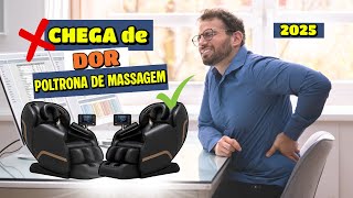 Qual a Melhor Poltrona de Massagem para Dor nas Costas e Cansaço? Descubra Aqui!