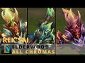 Elderwood Rek'Sai All Chromas - League of Legends