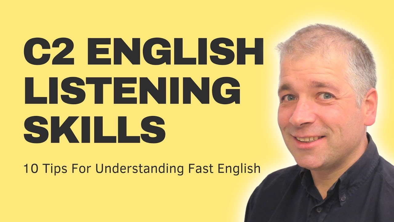 C2 English Listening Skills (Understand Fast ADVANCED English)