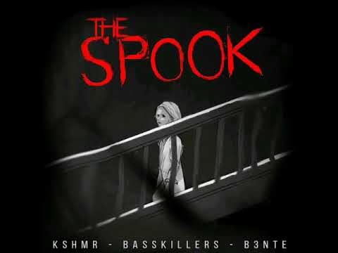 KSHMR & BassKillers & B3nte - The Spook (Audio)