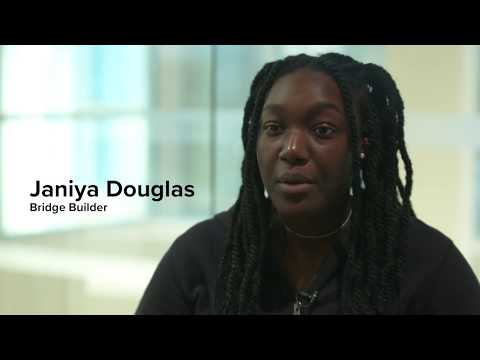 Janiya On The Bridge Builders Experience