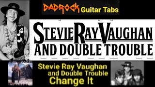 Change It - Stevie Ray Vaughan - Lead Guitar TABS Lesson