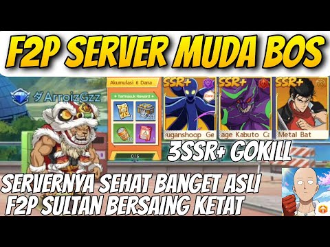F2P SERVER MUDA TERBAIK🔥, BEDA TIPIS DENGAN SULTAN, PERSAINGAN KETAT - One Punch Man The Strongest