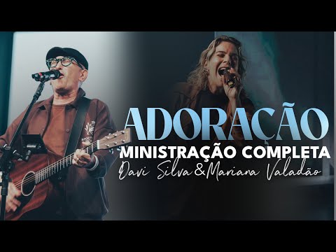 Ministração Davi Silva & Mariana Valadão COMPLETO | AO VIVO 2025