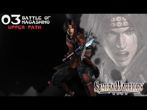 Samurai Warriors (03) Yukimura - Upper Path - Battle of Nagashino