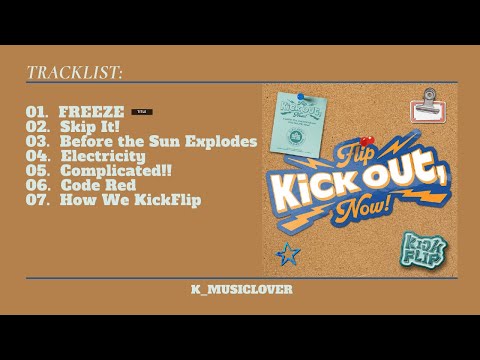 KickFlip (킥플립) - 2nd MINI ALBUM [Kick Out, Flip Now!]