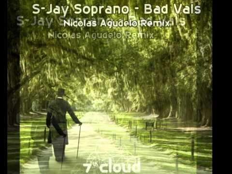 7cloud169 / S-Jay Soprano - Bad Vals (Nicolas Agudelo Rmx Preview) Exclusive on 7th Cloud / Beatport