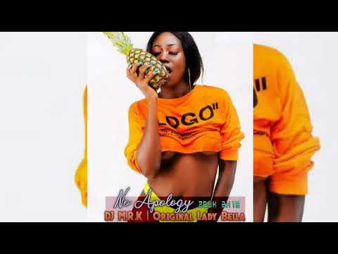 •••DJ M.R.K x Original Laddy Bella - No Apology [Zouk 2k19]•••