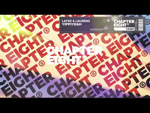 LAYRZ & Laurenz - Yippiyeah
