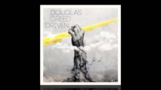 Douglas Greed - Driven (Feat. Mooryc) [BPC288]