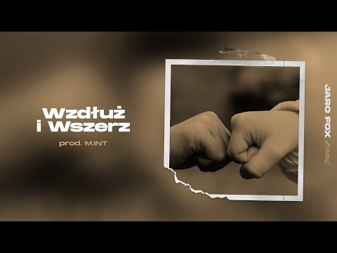 Jaro Fox - Wzdłuż i Wszerz