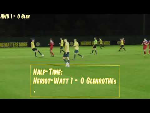 HWUFC vs Glenrothes - 27/10/20