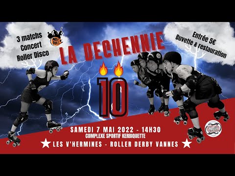 Roller Derby Vannes - La déchennie