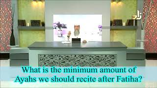 What is the minimum number of ayahs we should recite after fateha in salah? - Assim al hakeem