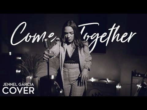 Come Together - The Beatles (Jennel Garcia acoustic cover) on Spotify & Apple