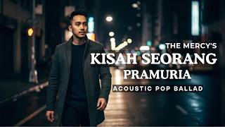 Download lagu Kisah Seorang Pramuria – The Mercy’s (Cover) | Acoustic Pop Ballad Version | Raka Pradipta mp3 Download lagu Kisah Seorang Pramuria – The Mercy’s (Cover) | Acoustic Pop Ballad Version | Raka Pradipta mp3