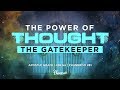 The Power Of Thought The Gate Keeper Phaneroo 281 Live Stream With Apostle Grace Lubega