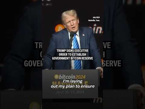 Trump signs executive order to establish government bitcoin reserve