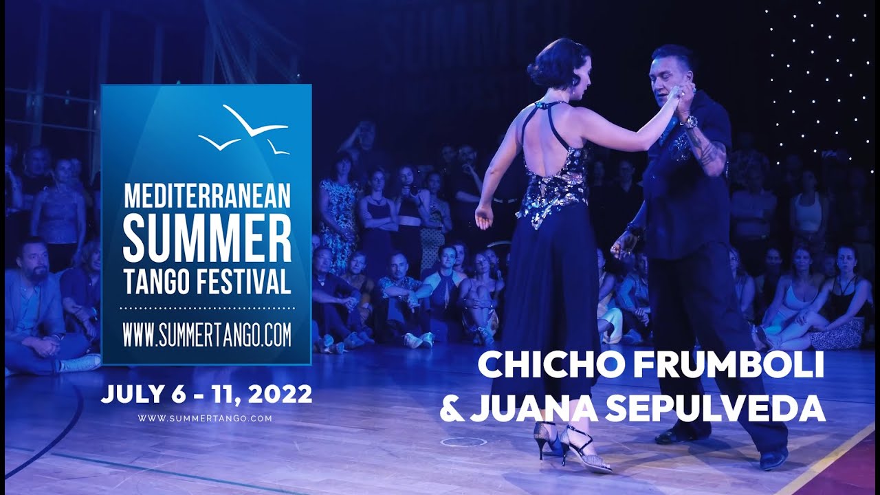 Chicho Frumboli & Juana Sepulveda - Cite Tango - MSTF 2022 #summerembraces