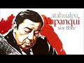Atahualpa Yupanqui - Biografía