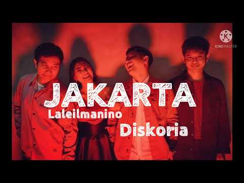 Laleilmanino feat. Diskoria — Jakarta (Unofficial Audio)