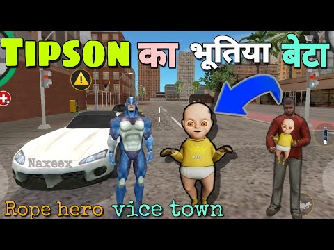 Tipson ka bhutiya beta | Rope hero vice town | naxeex ltd.| the baby in yellow | BLACK SPIDER 2.0 ||