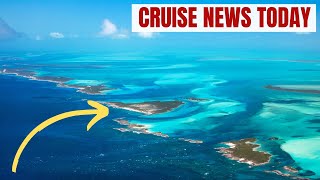 Tired of Nassau? Bahamas Eyes New Cruise Port Far Away