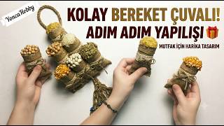 Adım Adım Bereket Çuvalı Süsü Yapılışı | DIY Mutfak Dekorasyonu Fikirl
