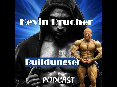 Buildungselite Podcast #23: Kevin Brucher - Ohne Coach und trotz Schichtarbeit zum IFBB Pro