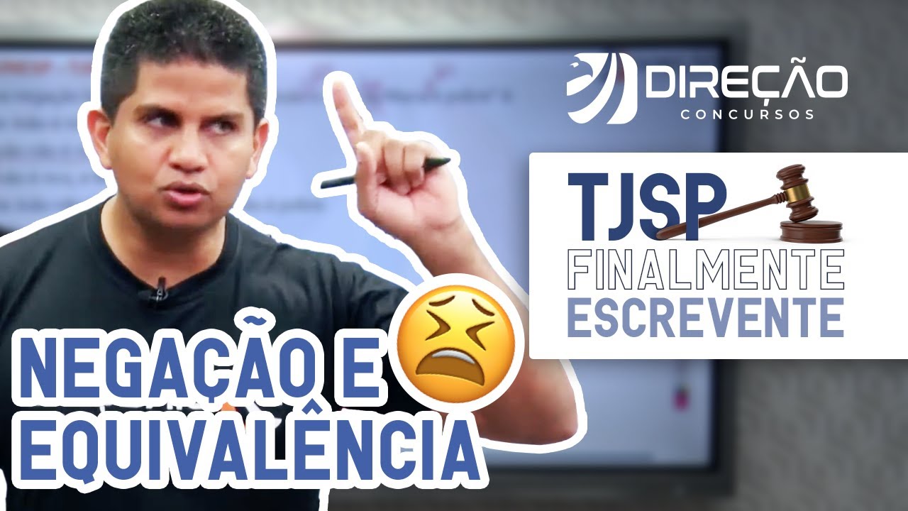 Concurso TJ SP: Finalmente Escrevente - Curso Completo e Gratuito | Raciocínio Lógico