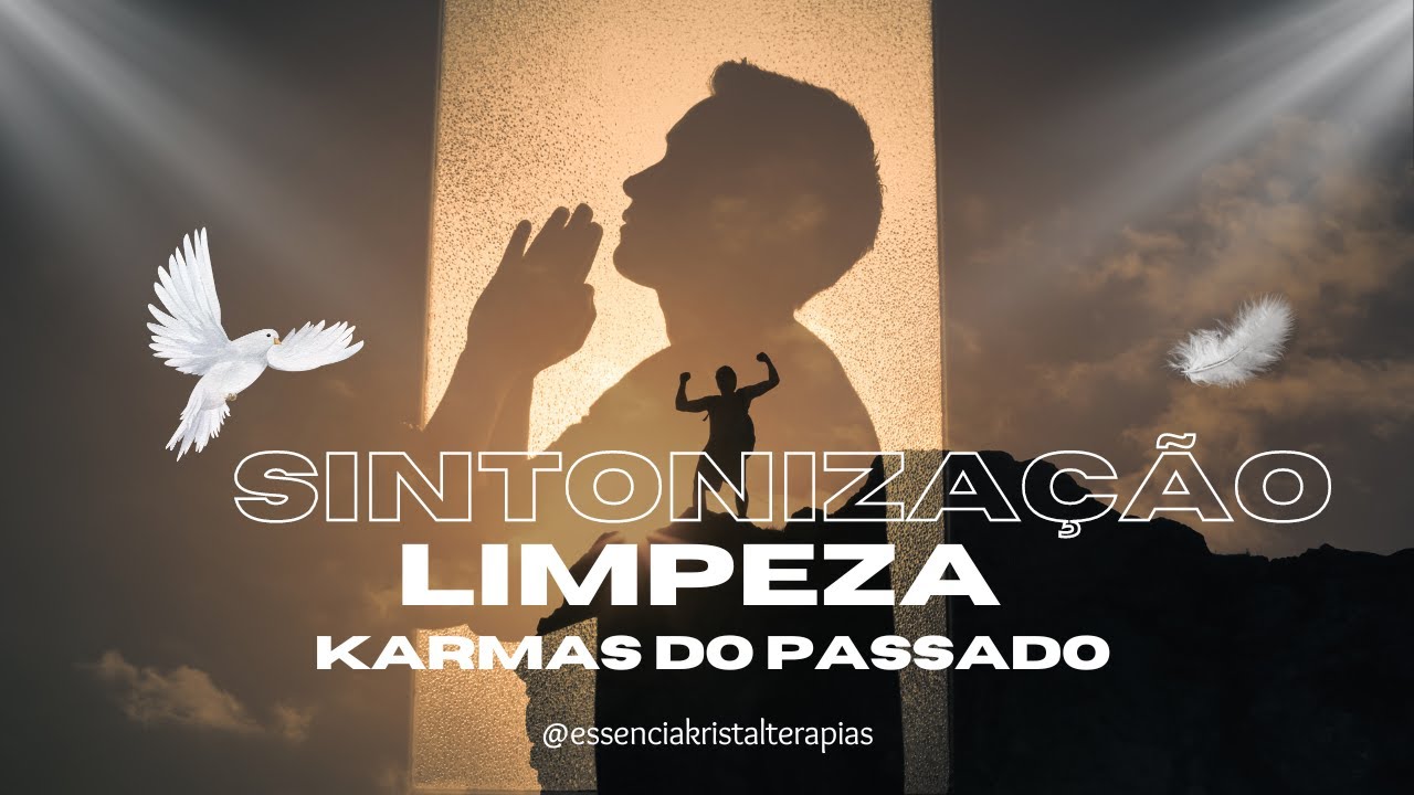Sintonização para limpar Karmas de vidas passadas #curaespiritual