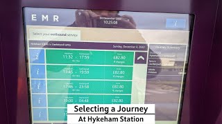 Selecting a journey on an East Midlands Railway ticket machine