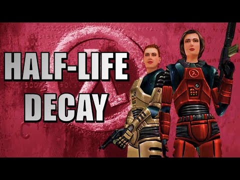 The FORGOTTEN Half Life Expansion! Half Life: Decay