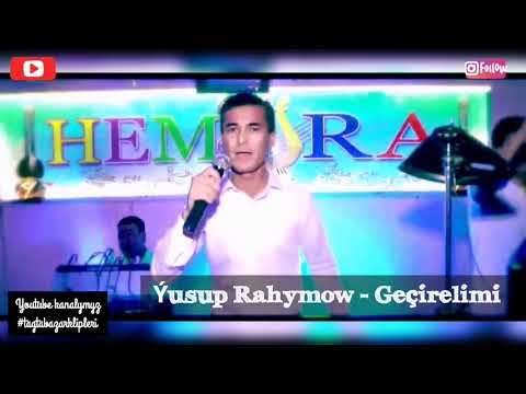 Ýusup Rahymow - Geçirelimi. Tagtabazar klipleri 2020