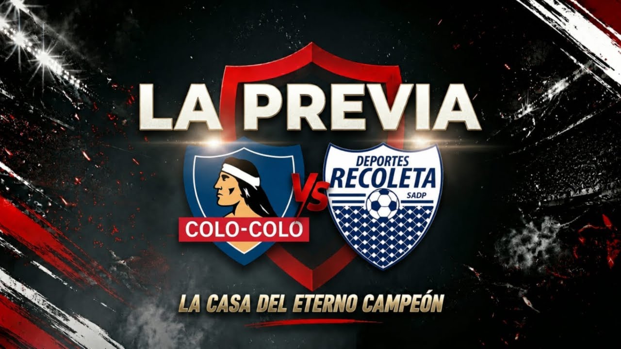 🔴[[VIVO]]🔴 La Previa [Recoleta] vs [Colo Colo] Copa Chile