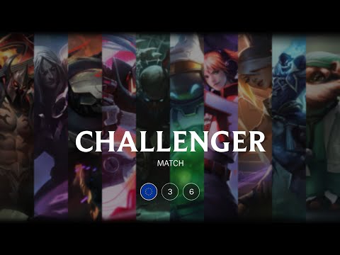 EUW Challenger match 36 - 8460 LP 100 kills