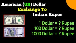 Mystery of US 100 Dollar Exchange to Indian Rupee | 1 dollar in indian rupees today