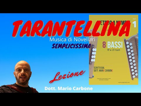 Lezione 8 bassi -TARANTELLINA - Novellari - Semplice - Metodo a numeri organetto 8 BASSI Vol.1