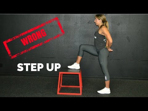 Step Ups...You&#39;re Doing It WRONG