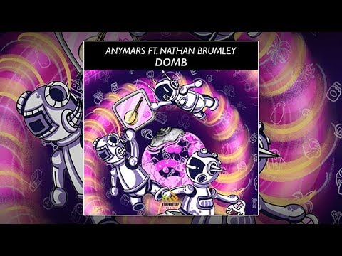 Anymars featuring Nathan Brumley - DomB