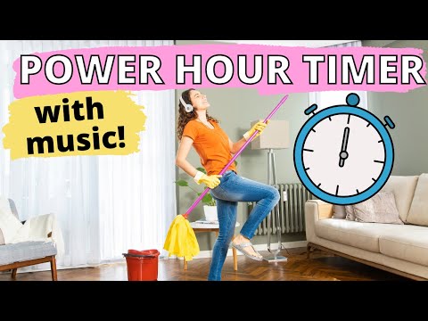 Power Hour Cleaning Timer | WITH MUSIC