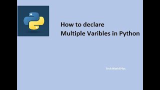Declare Multiple variables in Python