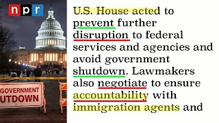 Learn English From The News - U.S. Votes to End Partial Government Shutdown, Immigration Reform, C-2