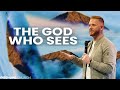 The God Who Sees | Be Hope Church | Brad Thompson