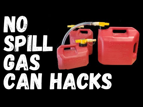 No Spill Gas Can Hacks- Spill proof funnel free filling